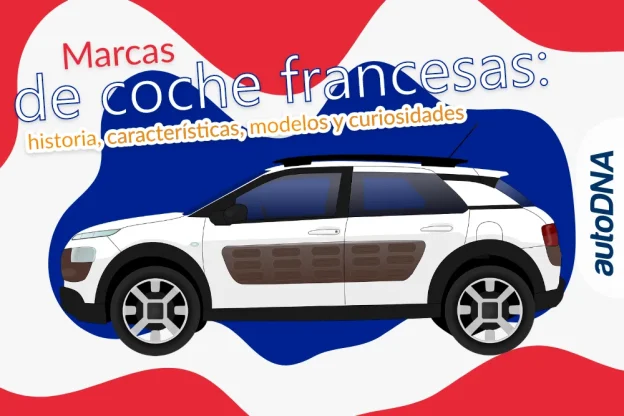 Marcas de coche francesas historia, características, modelos y curiosidades