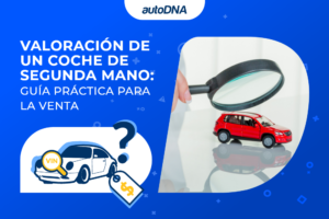 Cómo tasar un coche de segunda mano para no perder dinero en la venta