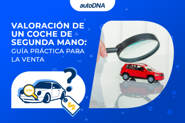 Cómo tasar un coche de segunda mano para no perder dinero en la venta