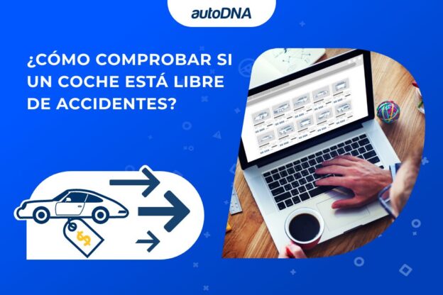 ES ¿Cómo comprobar si un coche está libre de accidentes